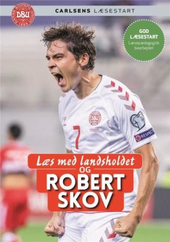 Ole Sønnichsen: Læs med landsholdet og Robert Skov