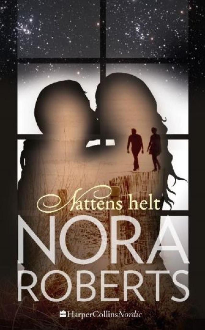 Nora Roberts: Nattens helt