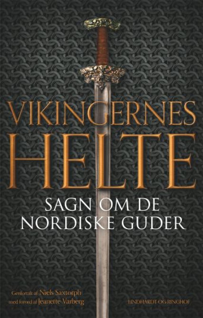 Niels M. Saxtorph: Vikingernes helte : sagn om de nordiske guder